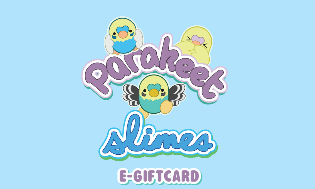 Parakeet Slimes E-GiftCard